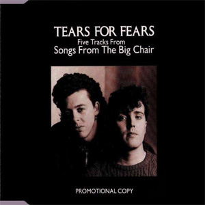 Álbum Five Tracks From Songs From The Big Chair de Tears for Fears