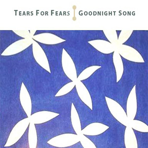 Álbum Goodnight Song de Tears for Fears