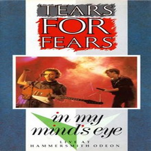 Álbum In My Mind's Eye de Tears for Fears
