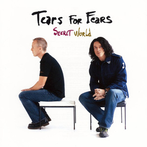 Álbum Secret World de Tears for Fears