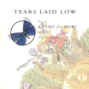 Álbum Tears Laid Low (A Tears For Fears Alter Collection de Tears for Fears