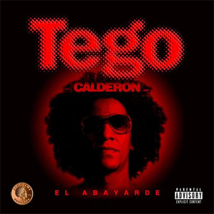 Álbum El Abayarde de Tego Calderón