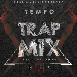 Álbum Trap Mix de Tempo