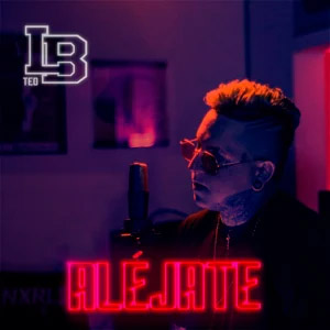 Álbum Aléjate de Teo LB