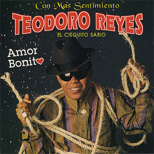 Álbum Amor Bonito de Teodoro Reyes