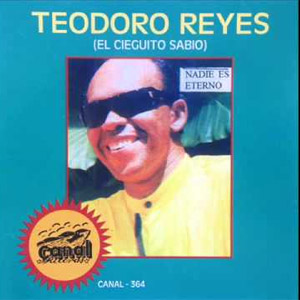 Álbum Nadie Es Eterno de Teodoro Reyes