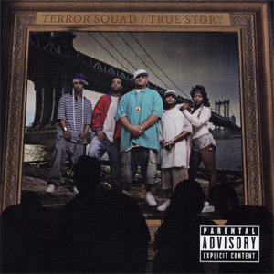 Álbum True Story de Terror Squad