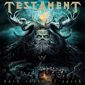 Álbum Dark Roots of Earth de Testament