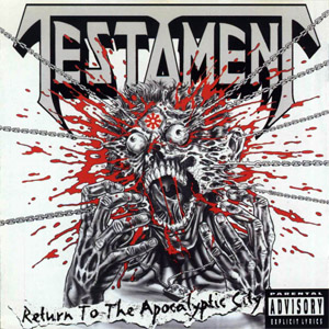 Álbum Return To Apocalyptic City de Testament