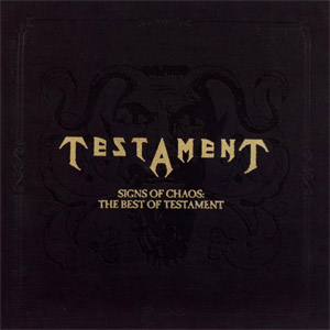 Álbum Signs Of Chaos: The Best Of Testament de Testament