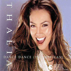 Álbum Dance Dance (The Mexican) de Thalia