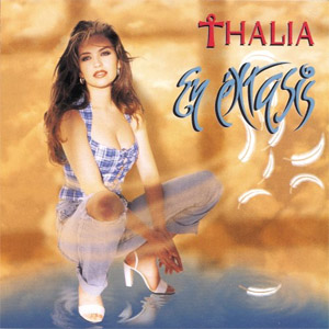 Álbum En Éxtasis de Thalia