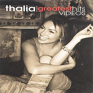 Álbum Greatest Hits: Videos (Dvd) de Thalia