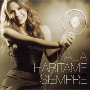 Álbum Habítame Siempre de Thalia