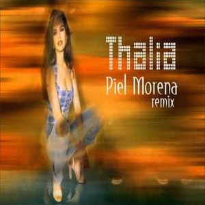 Álbum Piel Morena (Remix) de Thalia