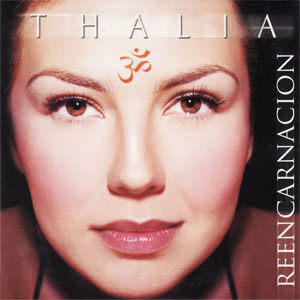 Álbum Reencarnación de Thalia