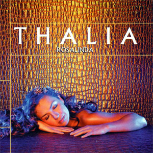 Álbum Rosalinda de Thalia