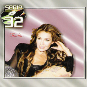 Álbum Serie 32 de Thalia