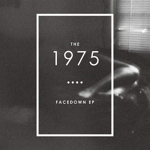 Álbum Facedown de The 1975