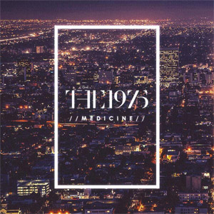 Álbum Medicine de The 1975