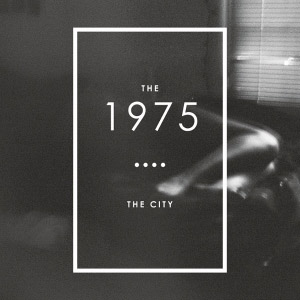 Álbum The City de The 1975