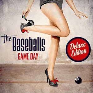 Álbum Game Day (Deluxe Edition)  de The Baseballs