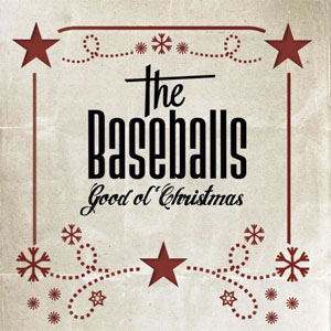 Álbum Good Ol'christmas de The Baseballs