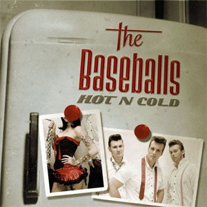 Álbum Hot 'n' Cold  de The Baseballs