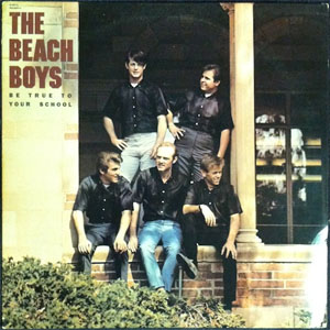 Álbum Be True To Your School de The Beach Boys