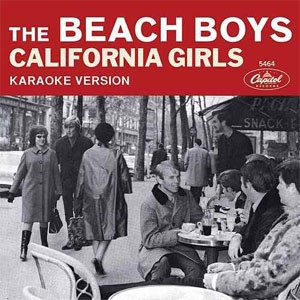 Álbum California Girls (Karaoke Version)  de The Beach Boys