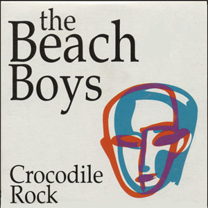 Álbum Crocodile Rock de The Beach Boys