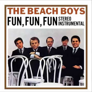 Álbum Fun, Fun, Fun (Karaoke Version)  de The Beach Boys