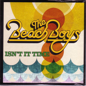 Álbum Isn't It Time de The Beach Boys