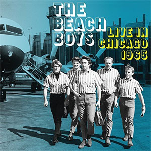 Álbum Live in Chicago 1965 de The Beach Boys