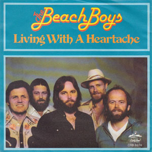 Álbum Living With A Heartache de The Beach Boys