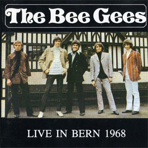 Álbum Live In Bern 1968 de Bee Gees