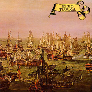 Álbum Trafalgar de Bee Gees