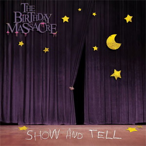 Álbum Show And Tell de The Birthday Massacre