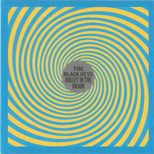 Álbum Bullet In The Brain de The Black Keys