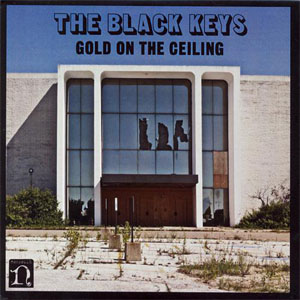 Álbum Gold On The Ceiling de The Black Keys