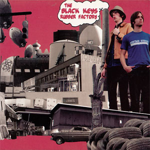 Álbum Rubber Factory de The Black Keys