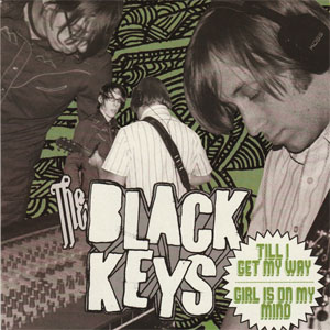 Álbum Till I Get My Way  de The Black Keys