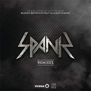 Álbum Spank [Remixes] de The Bloody Beetroots