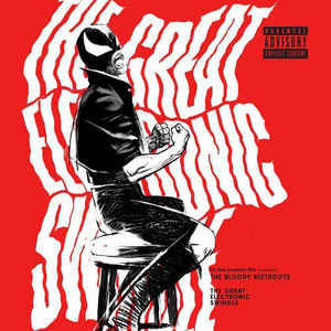 Álbum The Great Electronic Swindle de The Bloody Beetroots