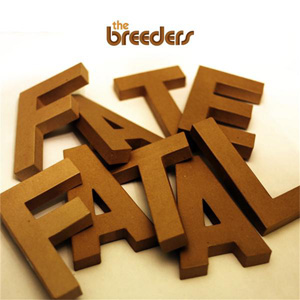 Álbum Fate To Fatal (Ep)  de The Breeders