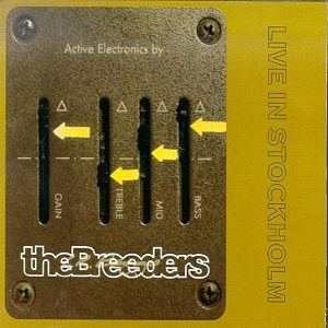 Álbum Live In Stockholm de The Breeders