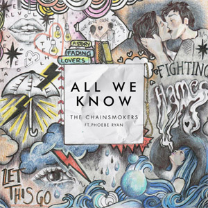 Álbum All We Know de The Chainsmokers