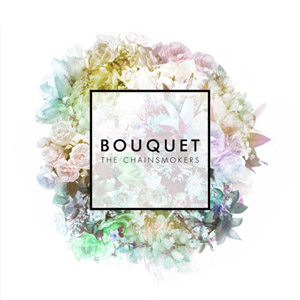 Álbum Bouquet (Ep) de The Chainsmokers