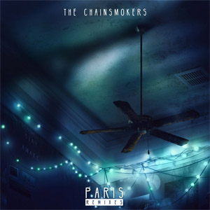 Álbum Paris (Remixes) (Ep) de The Chainsmokers