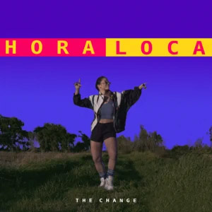 Álbum Hora Loca de The Change